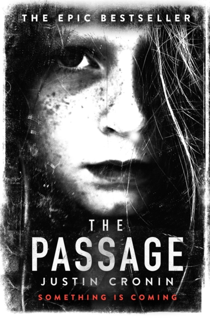 The Passage | Justin Cronin | Charlie Byrne's