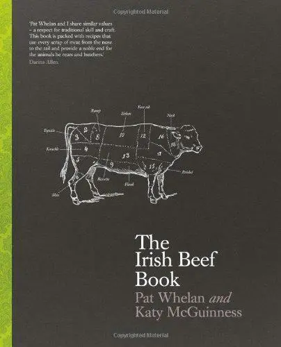 The Irish Beef Book by Pat Whelan & Katy McGuinness