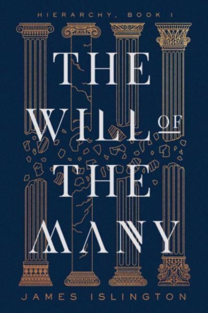 The Will of the Many | James Islington | Charlie Byrne's