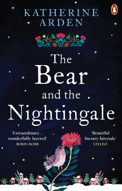 The Bear and the Nightingale | Katherine Arden | Charlie Byrne's