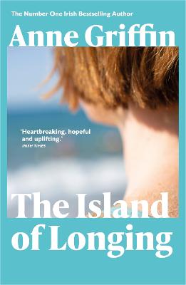 The Island of Longing by Anne Griffin