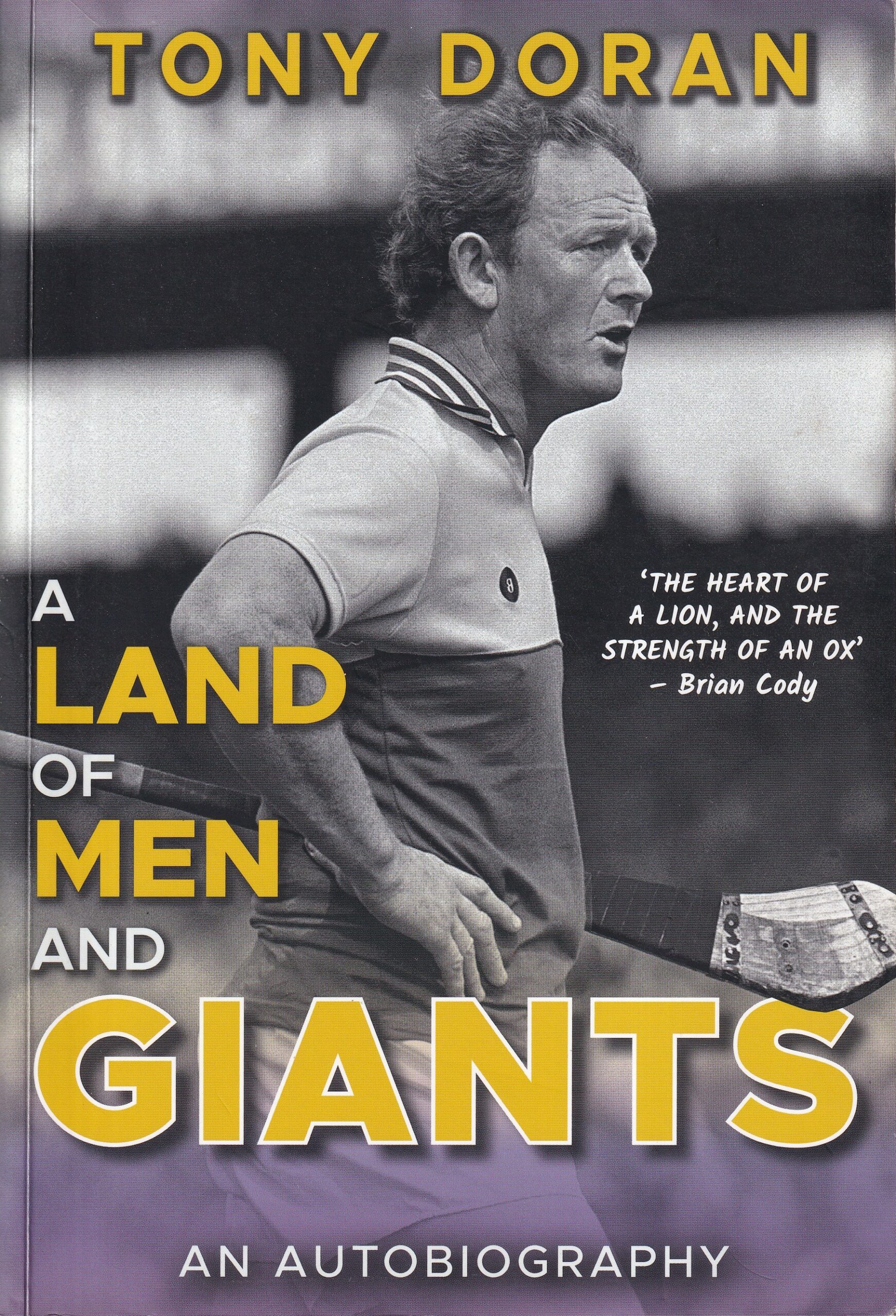 A Land of Men and Giants | Tony Doran | Charlie Byrne's