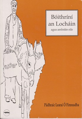 Boithríní an Locháin agus Amhráin Eile | Pádhraic Learaí Ó Finneadha | Charlie Byrne's
