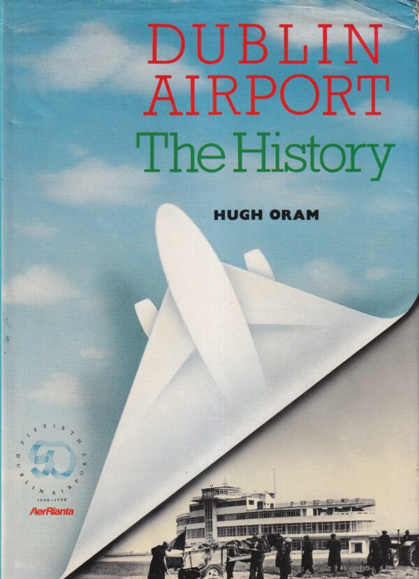 Dublin Airport: The History