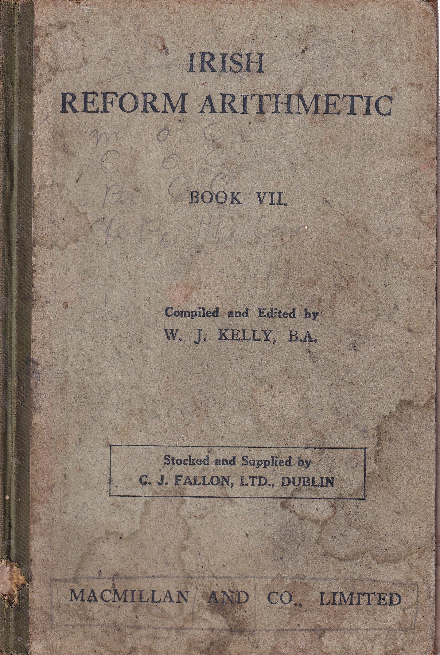 Irish Reform Arithmetic, Book VII | W.J. Kelly | Charlie Byrne's