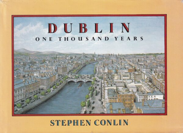 Dublin: One Thousand Years