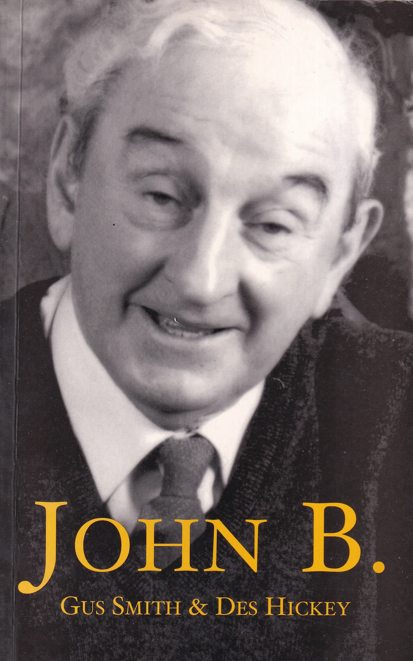 John B. by Gus Smith and Des Hickey