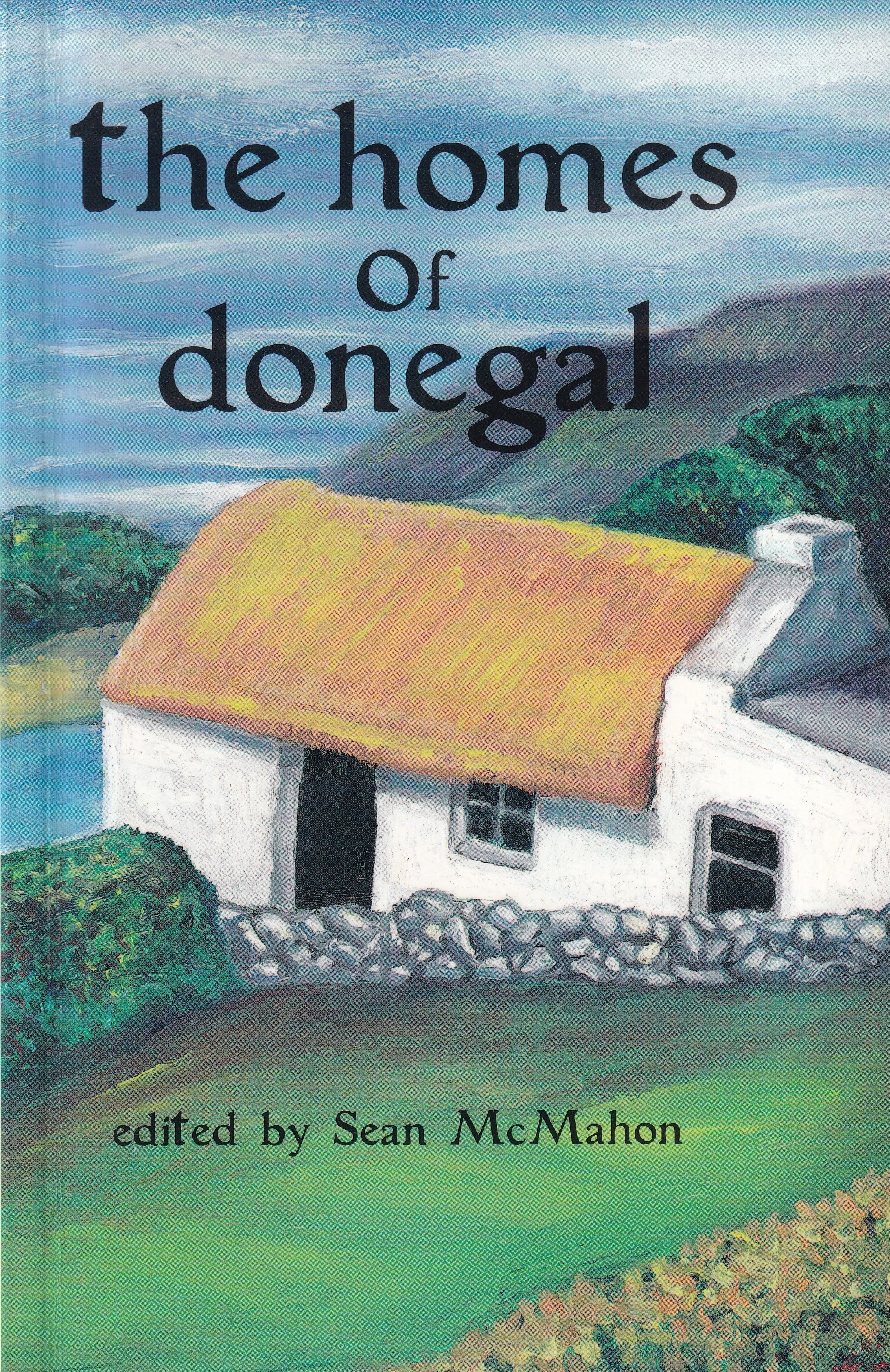 The Homes of Donegal | Sean McMahon (ed.) | Charlie Byrne's