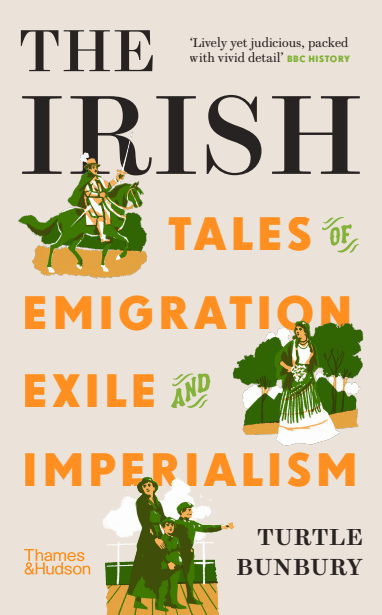 The Irish by Turtle Bunbury