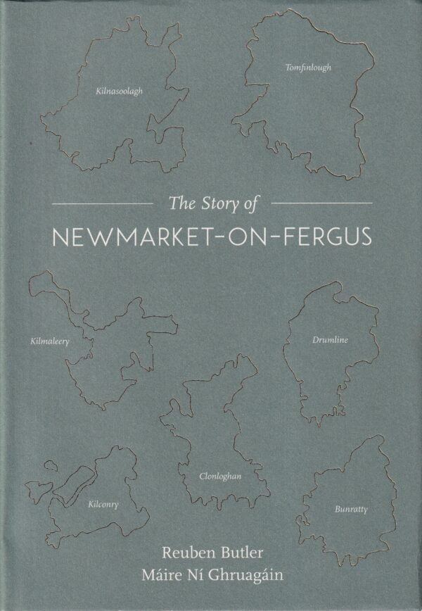 The Story of Newmarket-on-Fergus