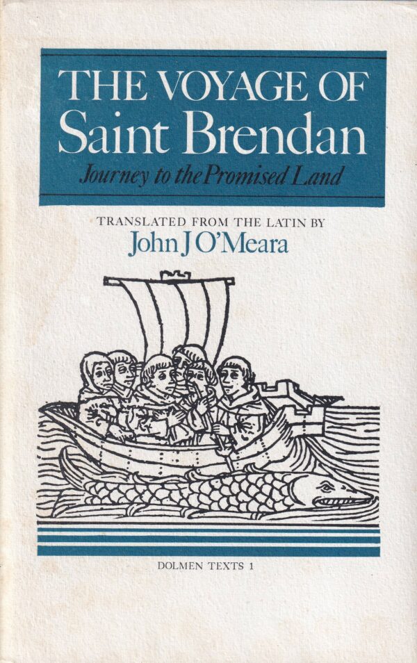 The Voyage of Saint Brendan: Journey to the Promised Land