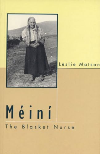 Méiní: The Blasket Nurse by Leslie Matson