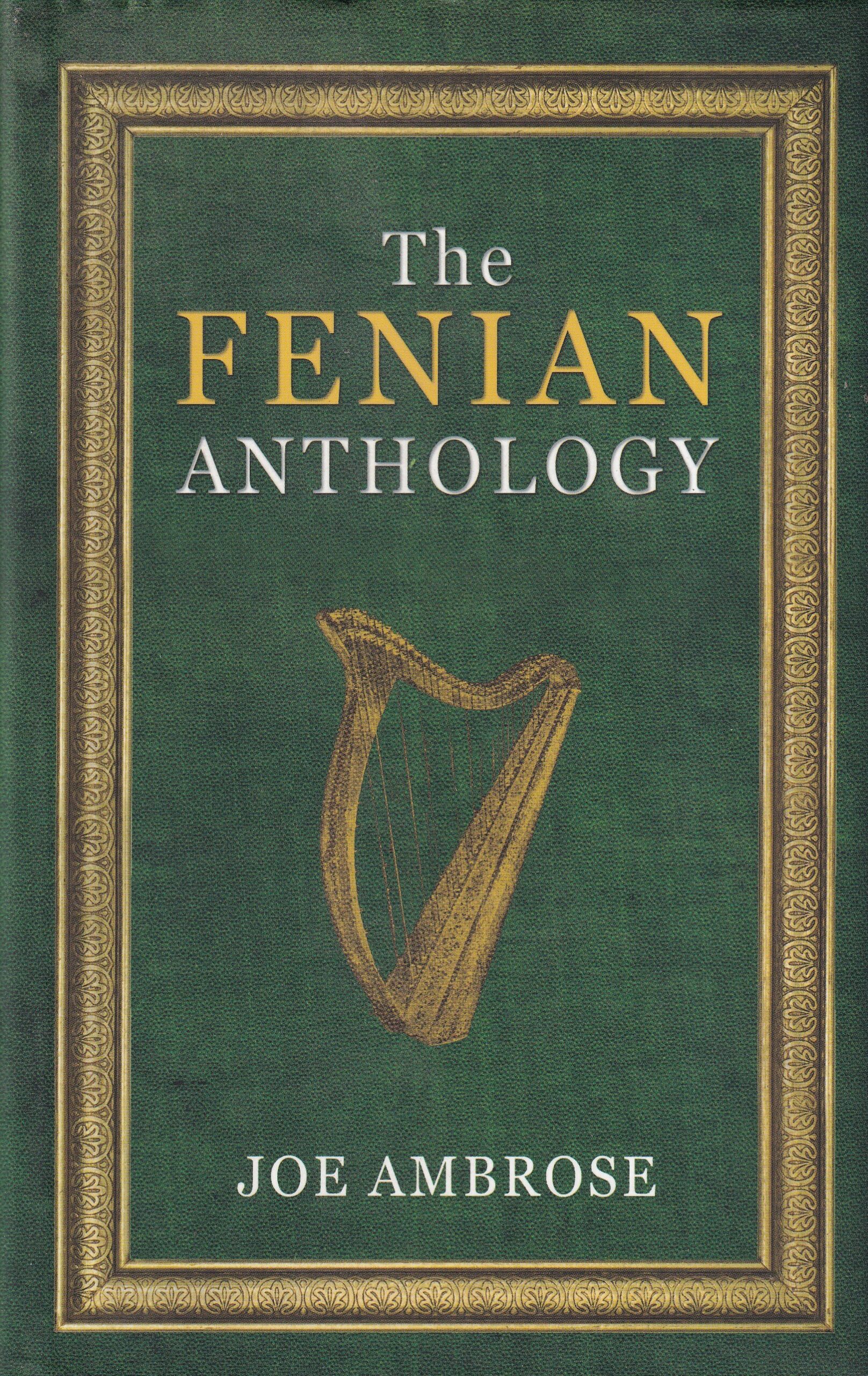 The Fenian Anthology | Joe Ambrose | Charlie Byrne's