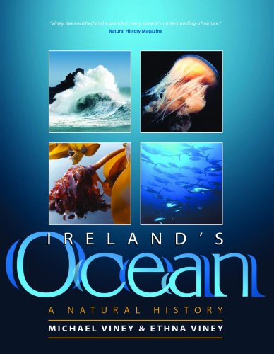 Ireland’s Ocean: A Natural History by Ethna and Michael Viney