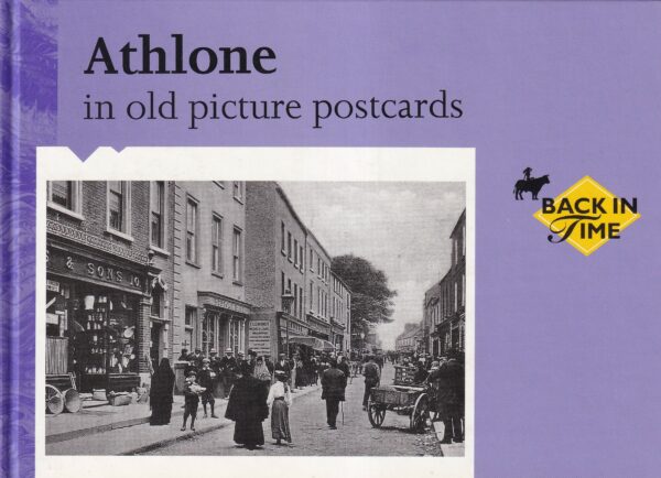Athlone in Old Picture Postcards