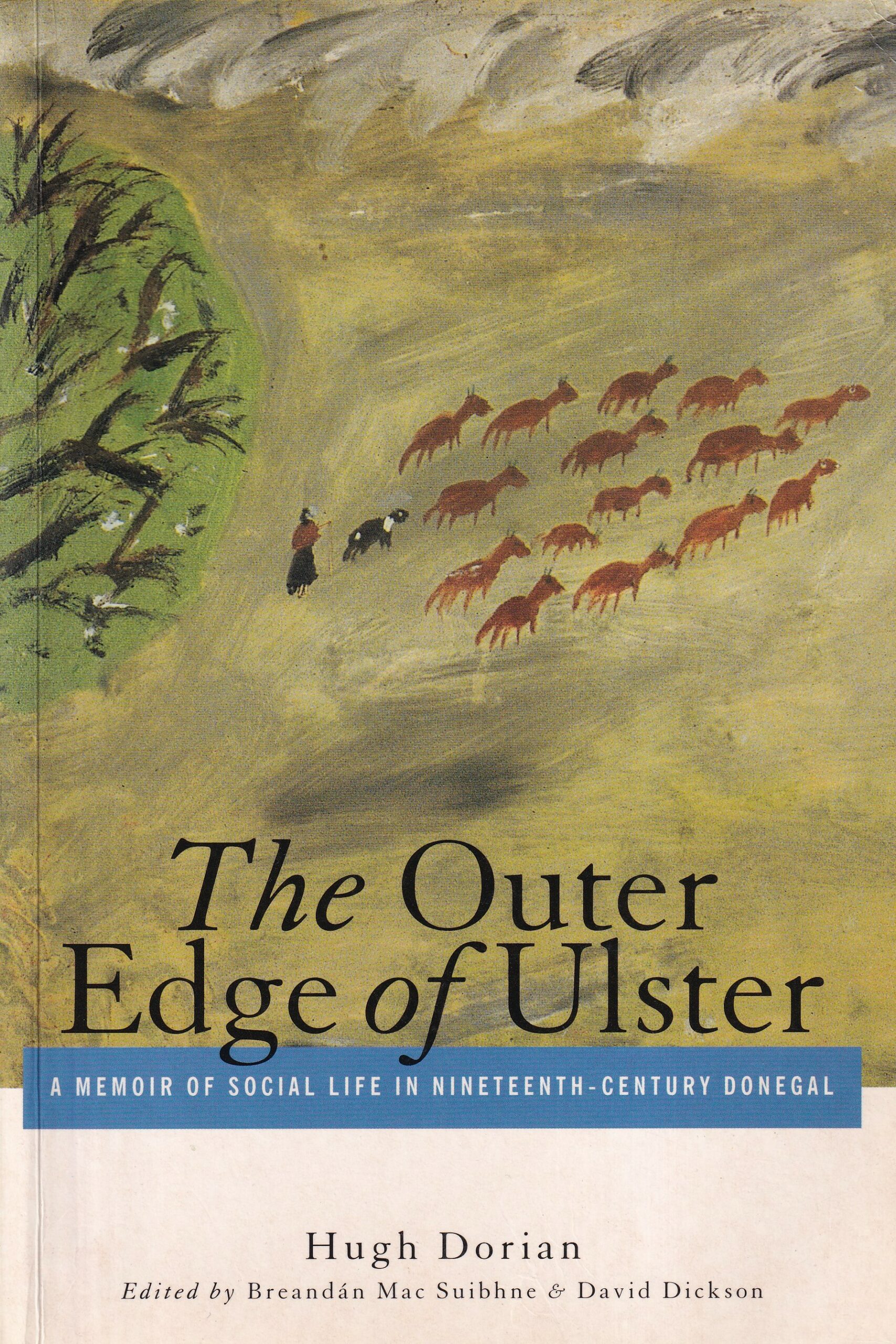The Outer Edge of Ulster: A Memoir of Social Life in Nineteenth-Century Donegal | Hugh Dorian | Charlie Byrne's