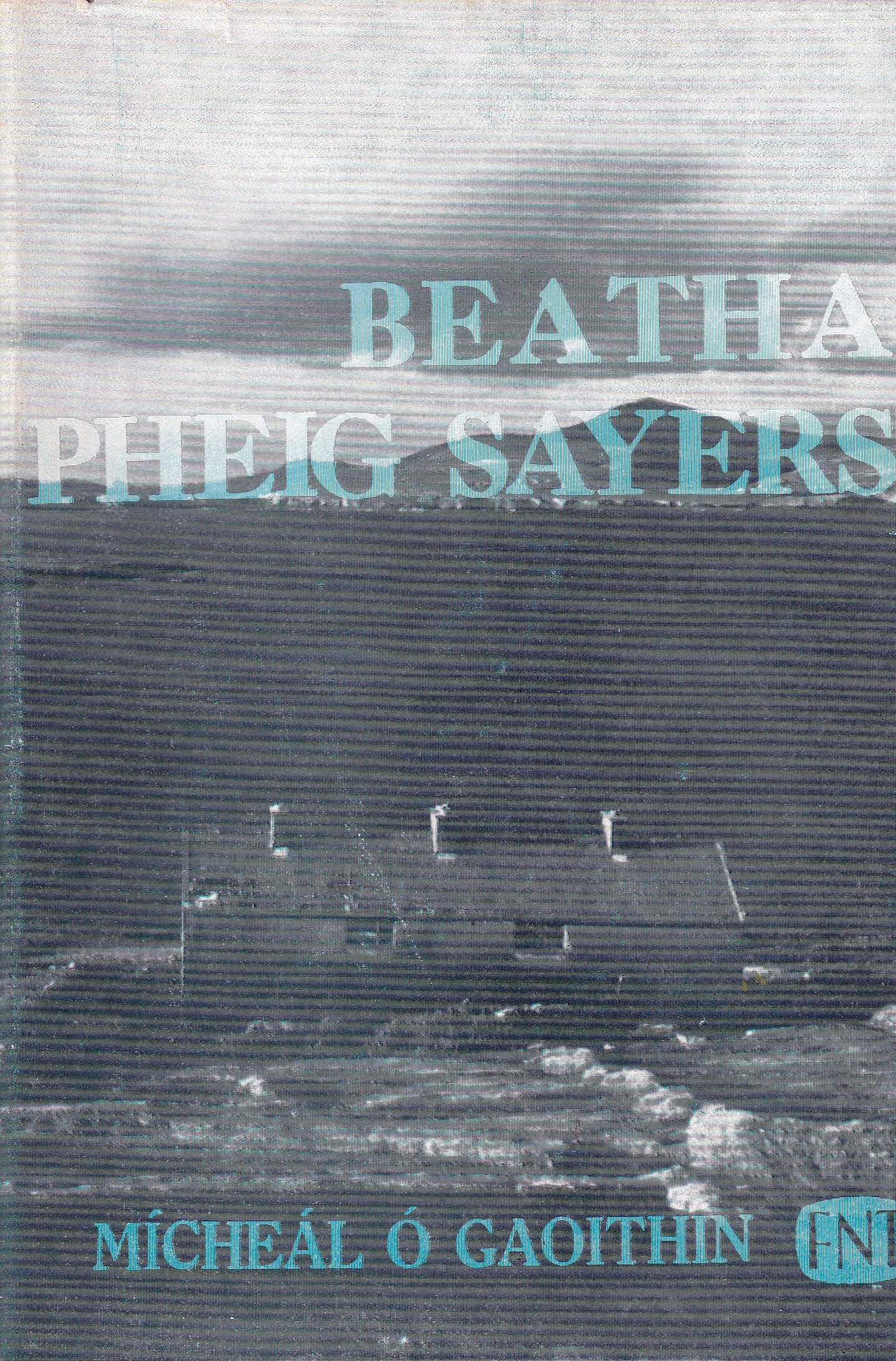 Beatha Pheig Sayers by Mícheál Ó Gaoithin
