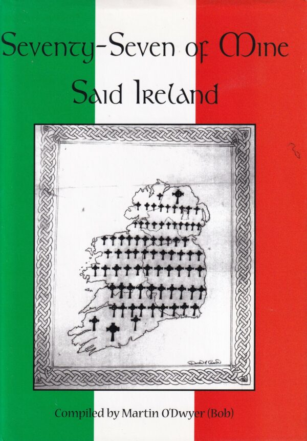 Seventy-Sevens of Mine Said Ireland