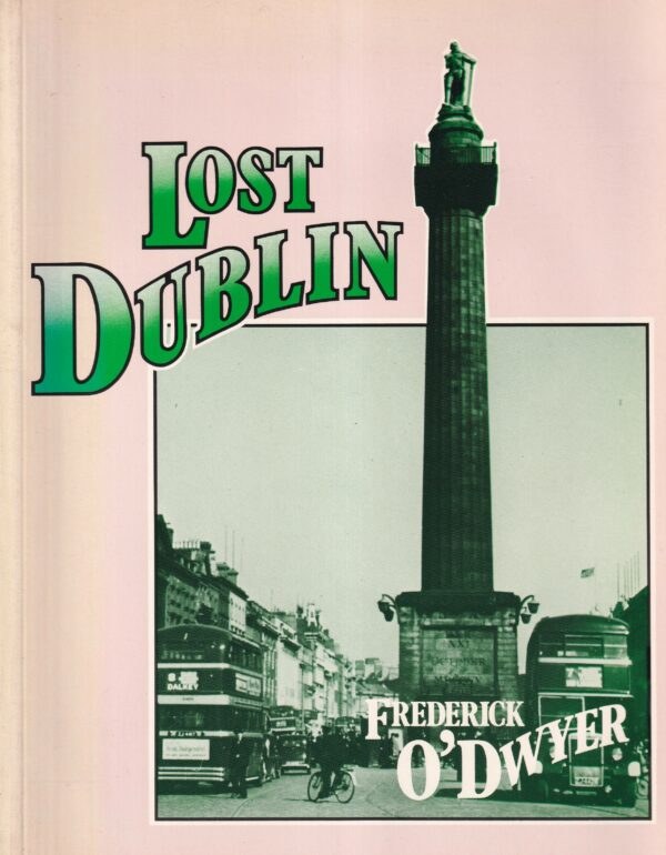 Lost Dublin