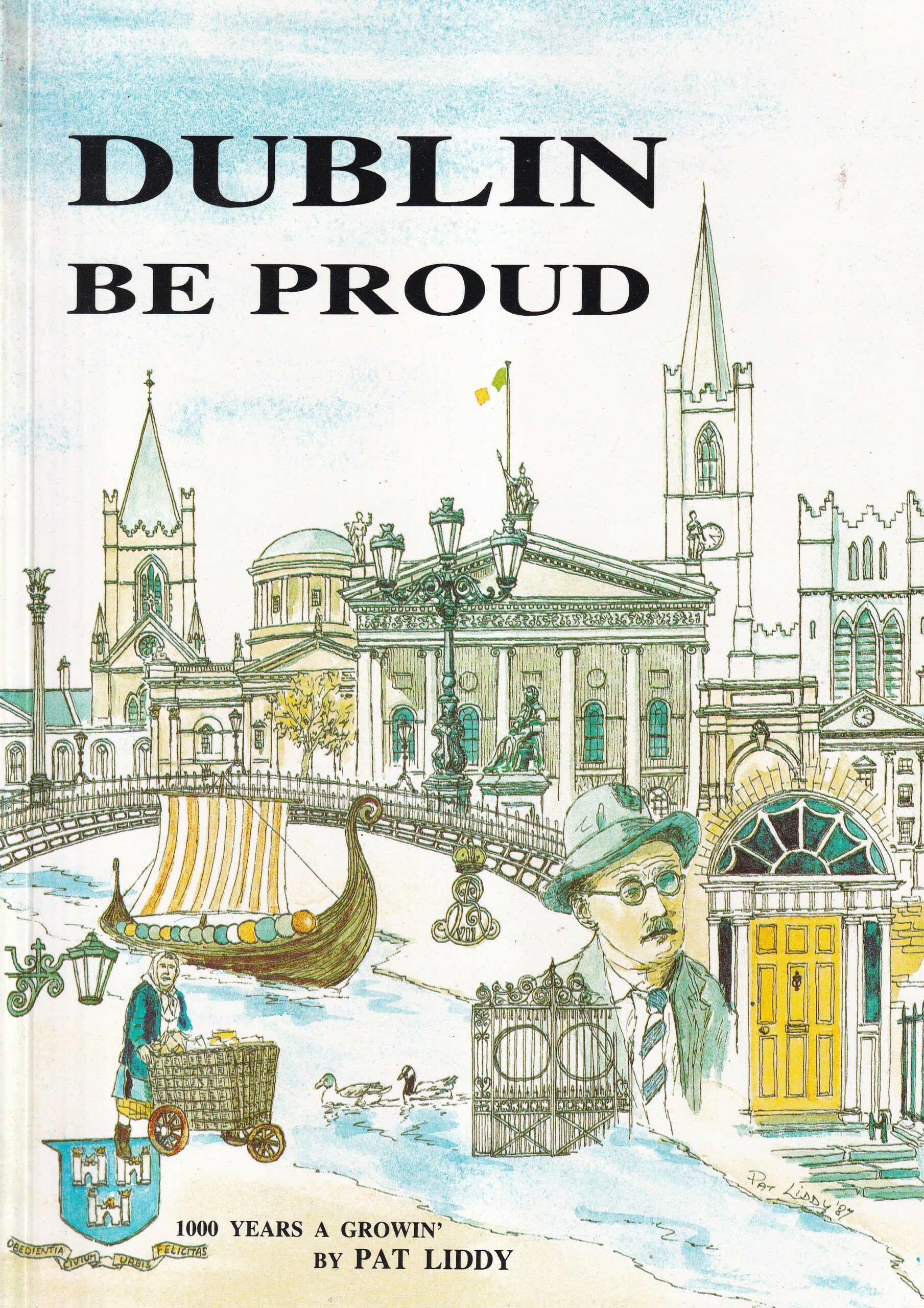 Dublin Be Proud | Paddy Liddy | Charlie Byrne's