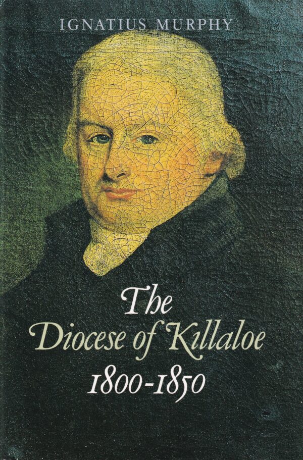 The Diocese of Killaloe 1800-1850