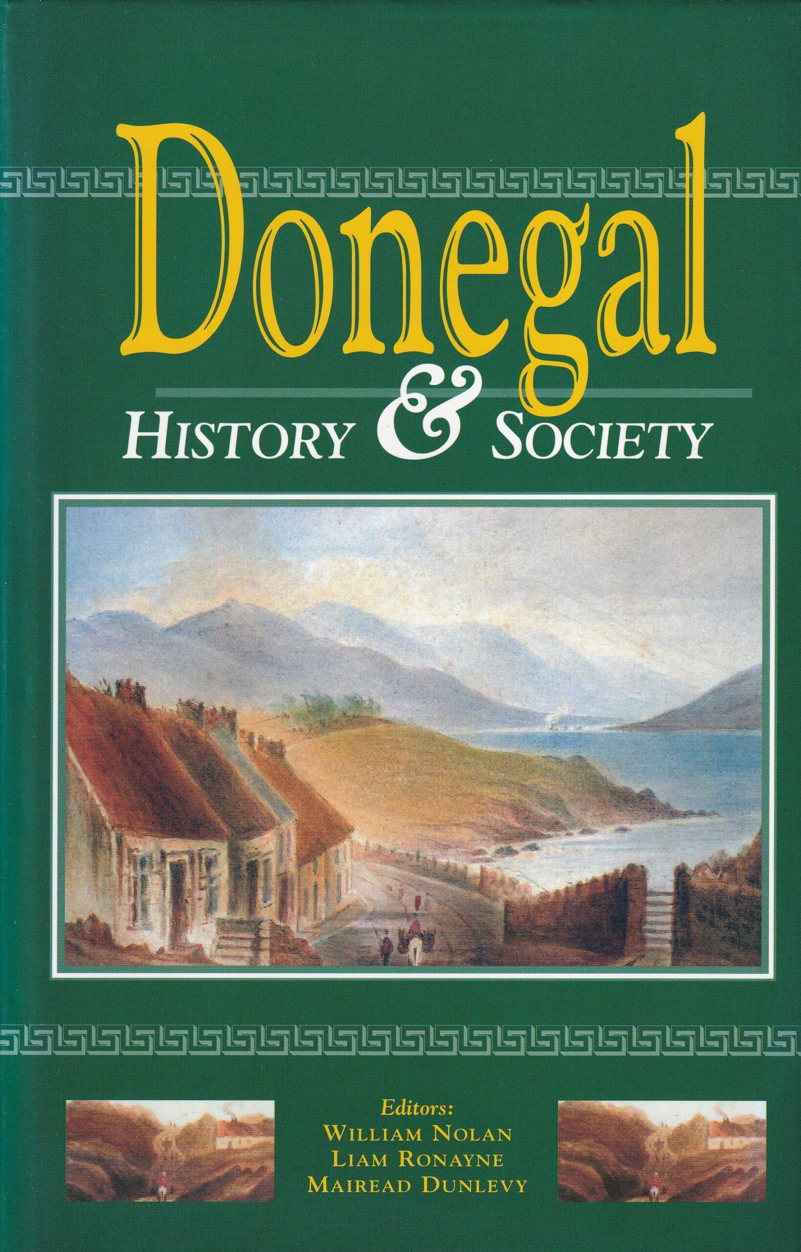 Donegal: History and Society | William Nolan, Liam Ronayne and Mairead Dunleavy (eds.) | Charlie Byrne's