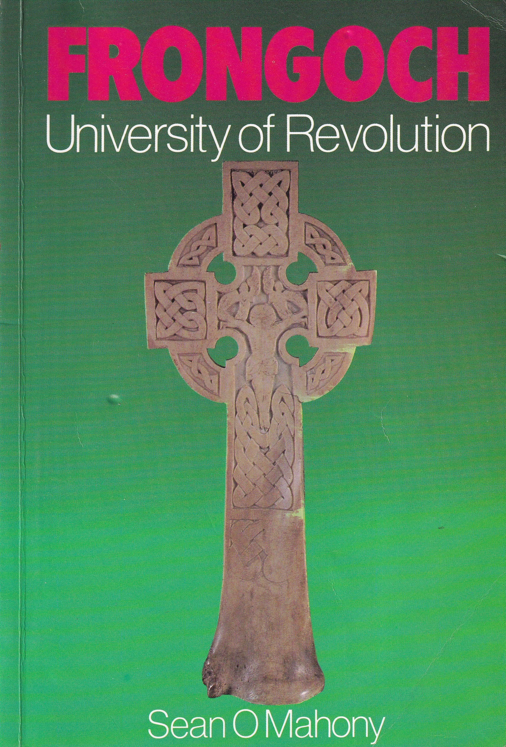 Frongoch: University of Revolution-Signed | Sean O'Mahony | Charlie Byrne's