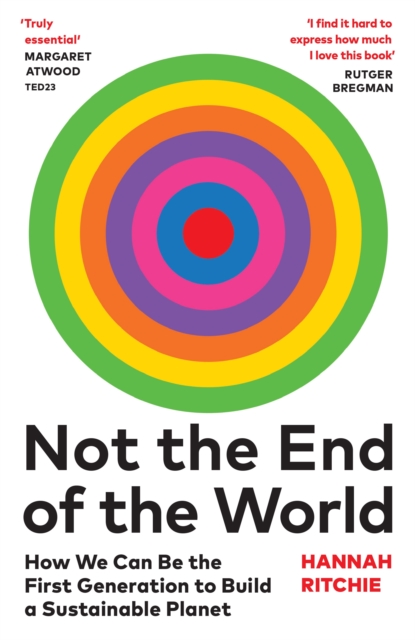 Not the End of the World | Hannah Ritchie | Charlie Byrne's