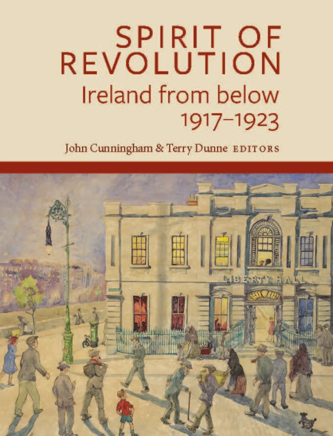 Spirit of Revolution by John Cunningham & Terry Dunne