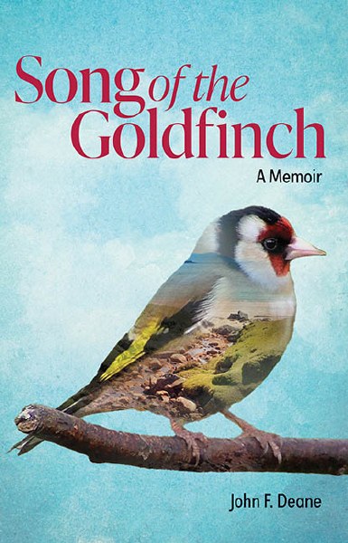 Song of the Goldfinch A Memoir | John F. Deane | Charlie Byrne's