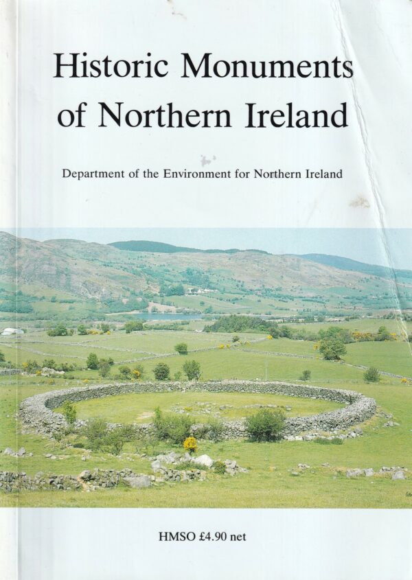 Historic Monuments of Northern Ireland: Department of the Environment for Northern Ireland