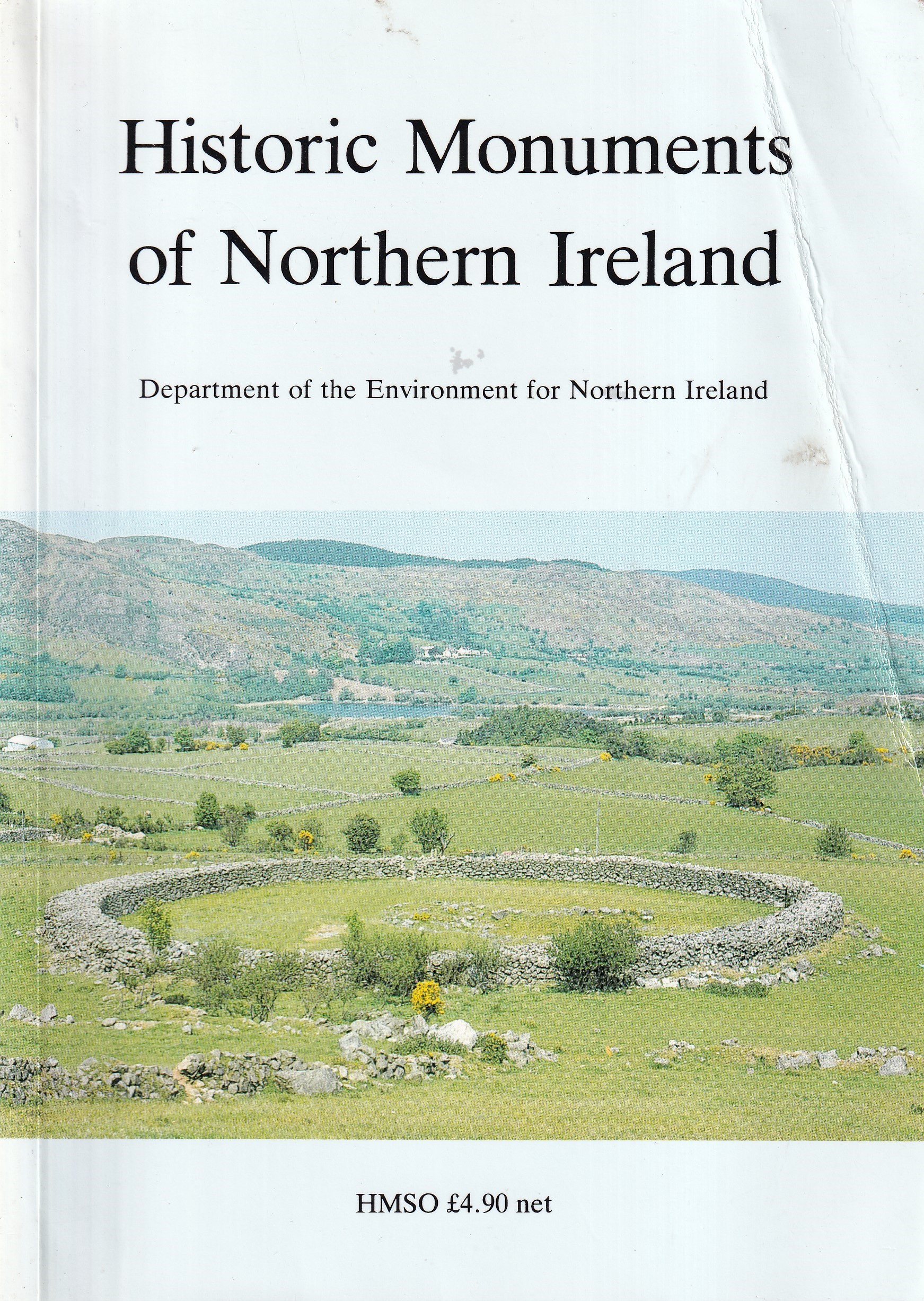Historic Monuments of Northern Ireland: Department of the Environment for Northern Ireland by 