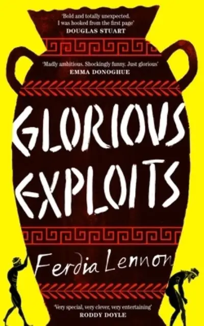 Glorious Exploits | Ferdia Lennon | Charlie Byrne's