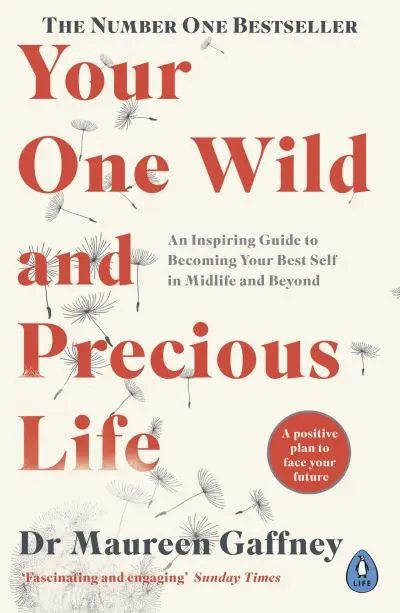 Your One Wild and Precious Life | Dr Maureen Gaffney | Charlie Byrne's