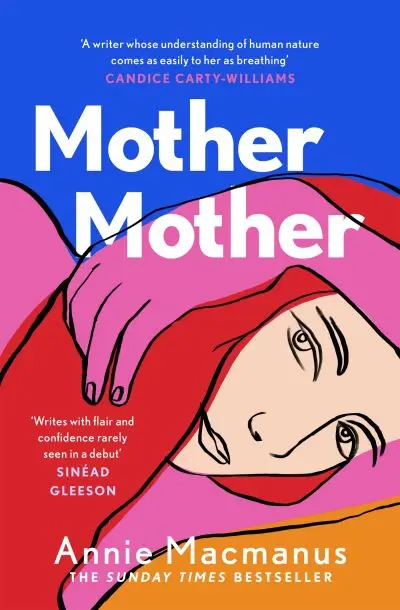 Mother Mother by Annie McManus