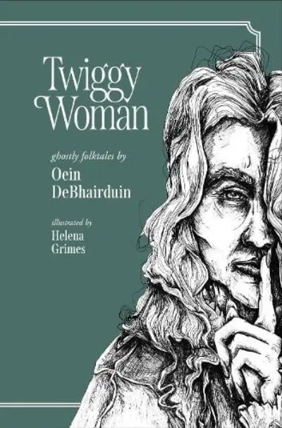 Twiggy Woman by Oein DeBhairduin