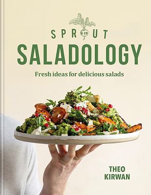 Sprout & Co Saladology: Fresh Ideas for Delicious Salads by Theo Kirwan