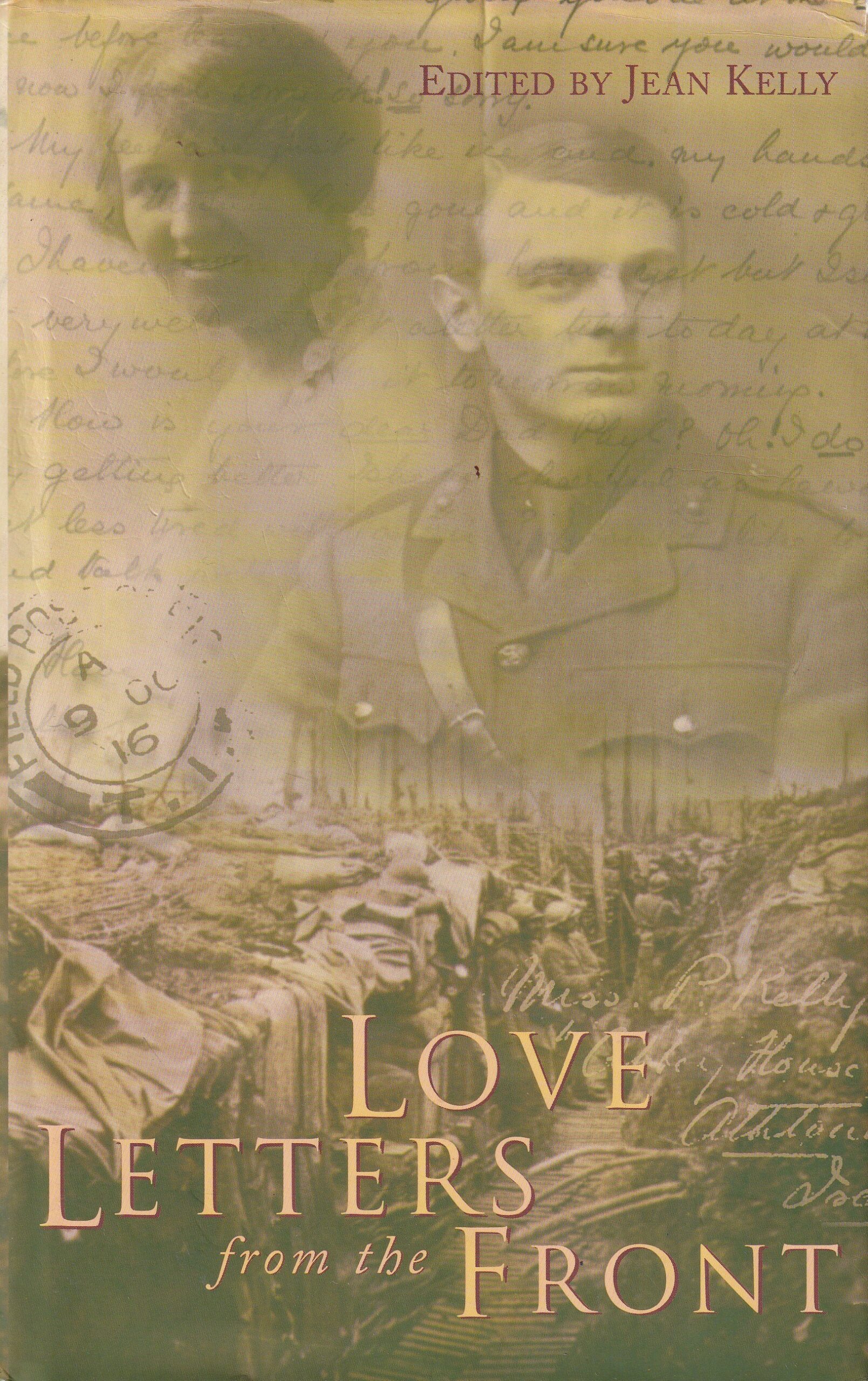 Love Letters from the Front by Jean Kelly (ed.)