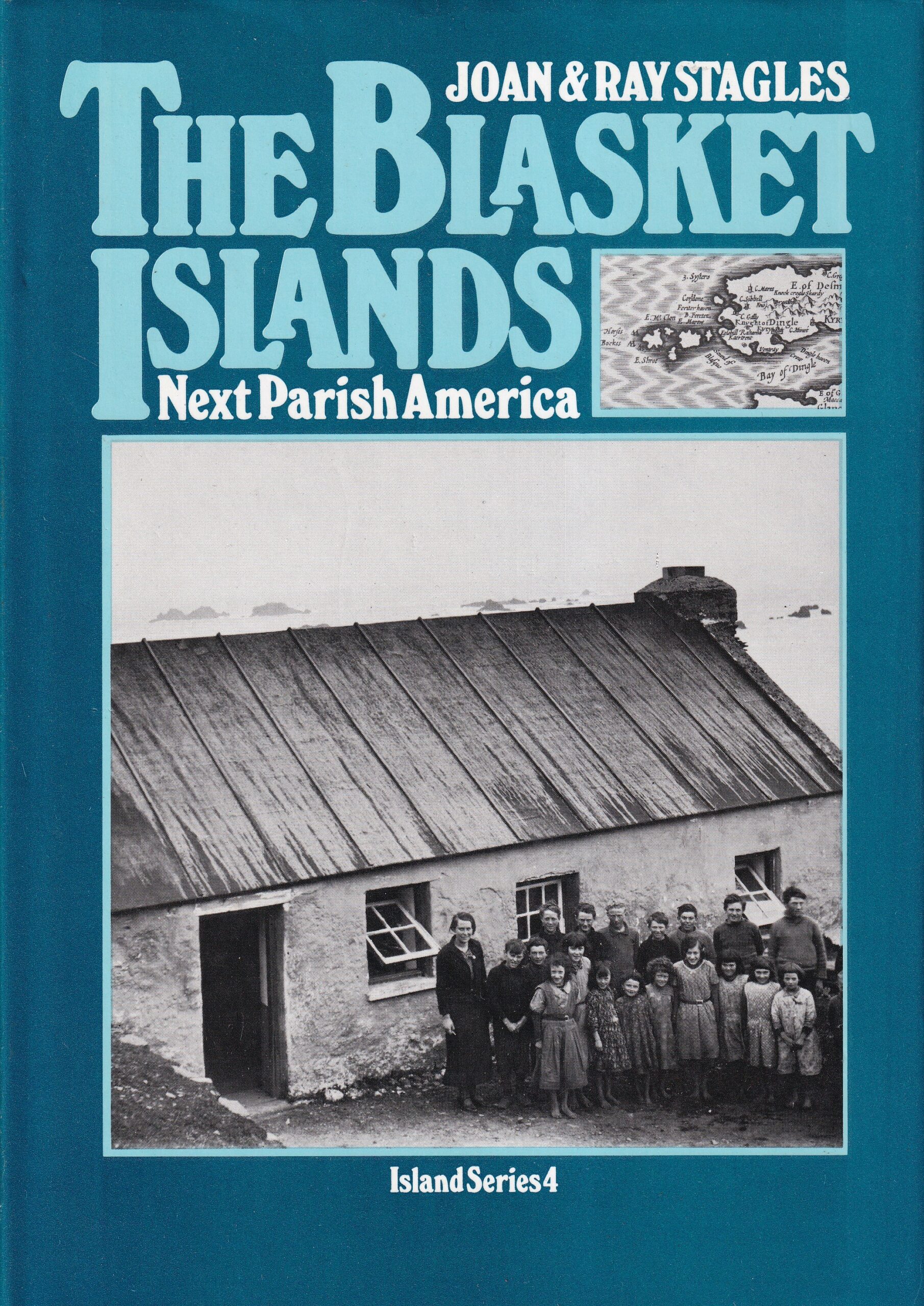 The Blasket Islands: Next Parish America | Joan and Ray Stagles | Charlie Byrne's