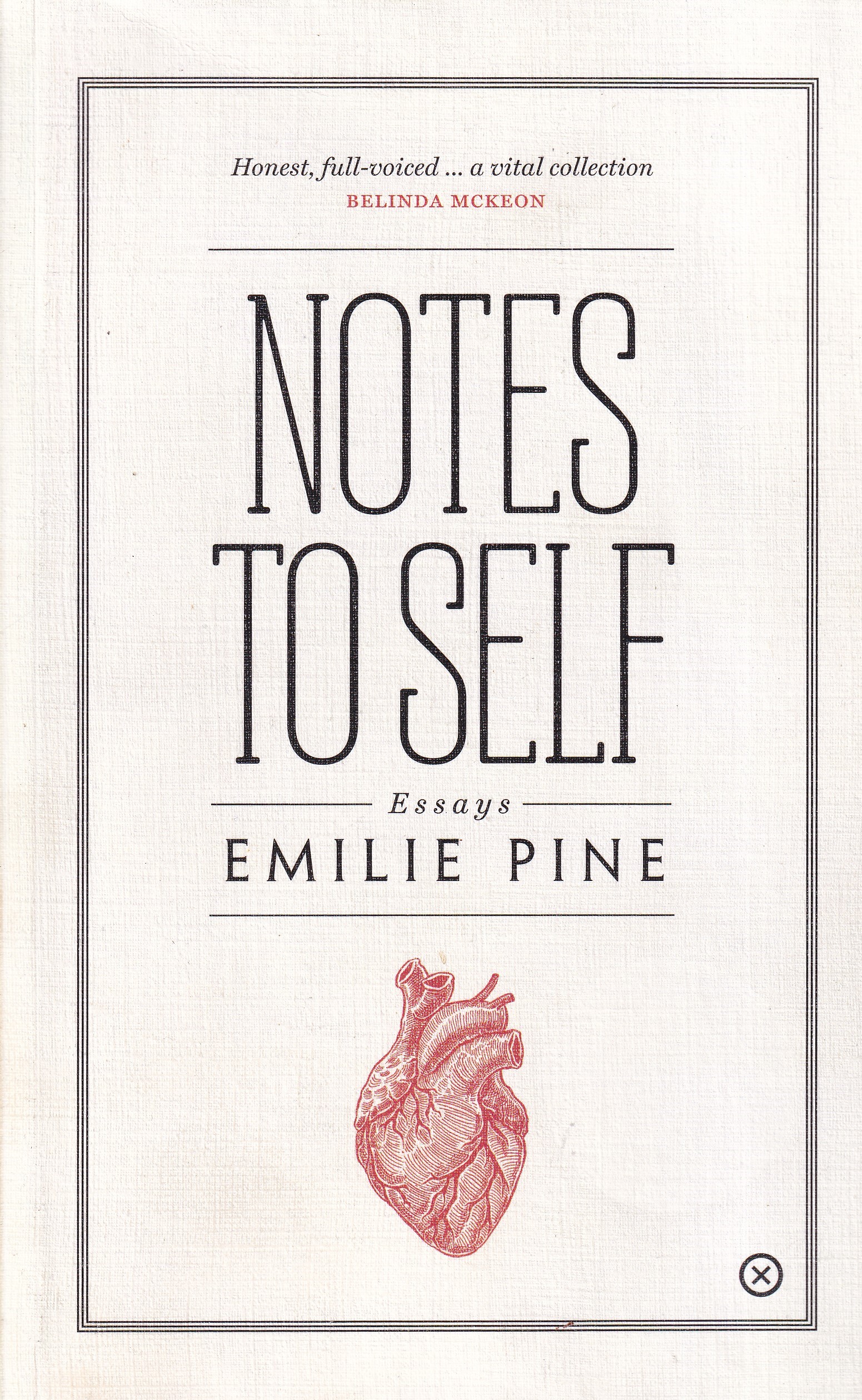 Notes to Self: Essays- Signed by Emilie Pine