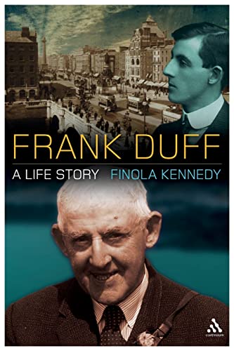 Frank Duff: A Life Story | Finola Kennedy | Charlie Byrne's