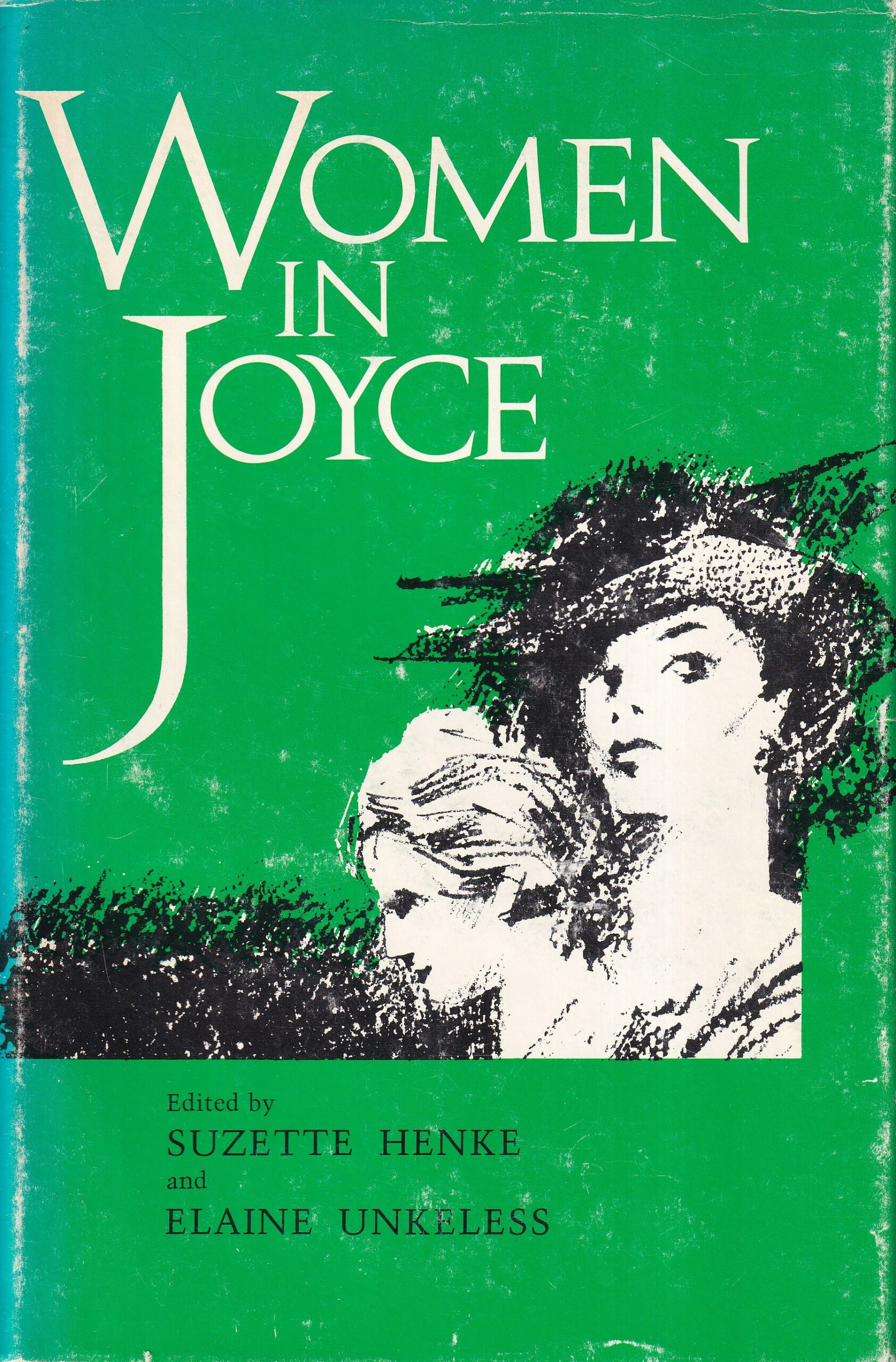 Women in Joyce | Suzette Henke and Elaine Unkless (eds.) | Charlie Byrne's
