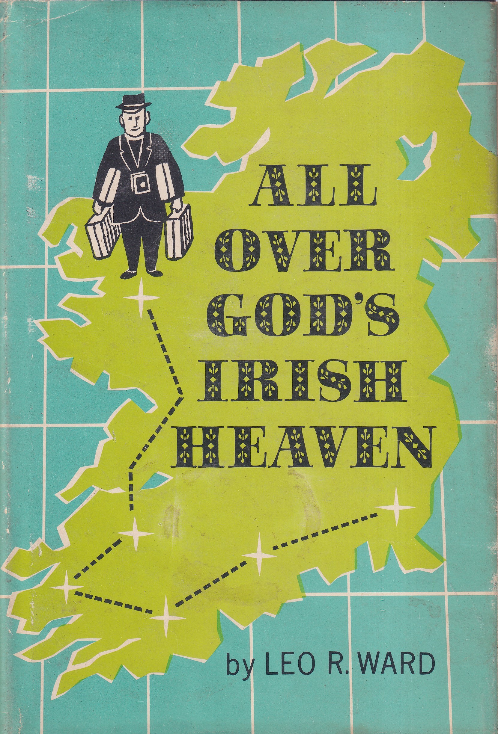 All Over God’s Irish Heaven-Signed | Leo R. Ward | Charlie Byrne's