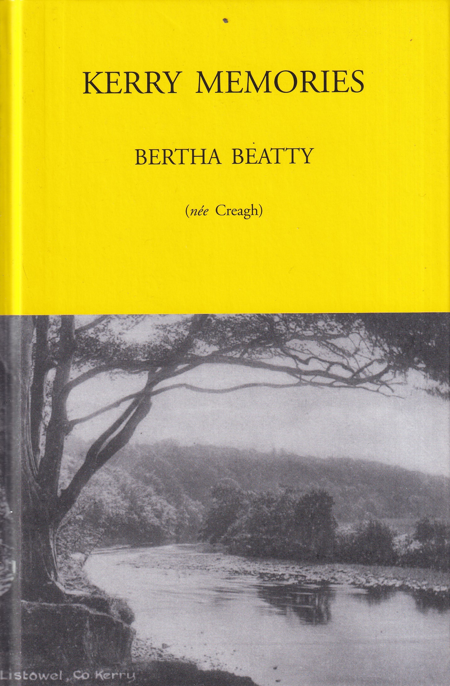 Kerry Memories | Bertha Beatty | Charlie Byrne's