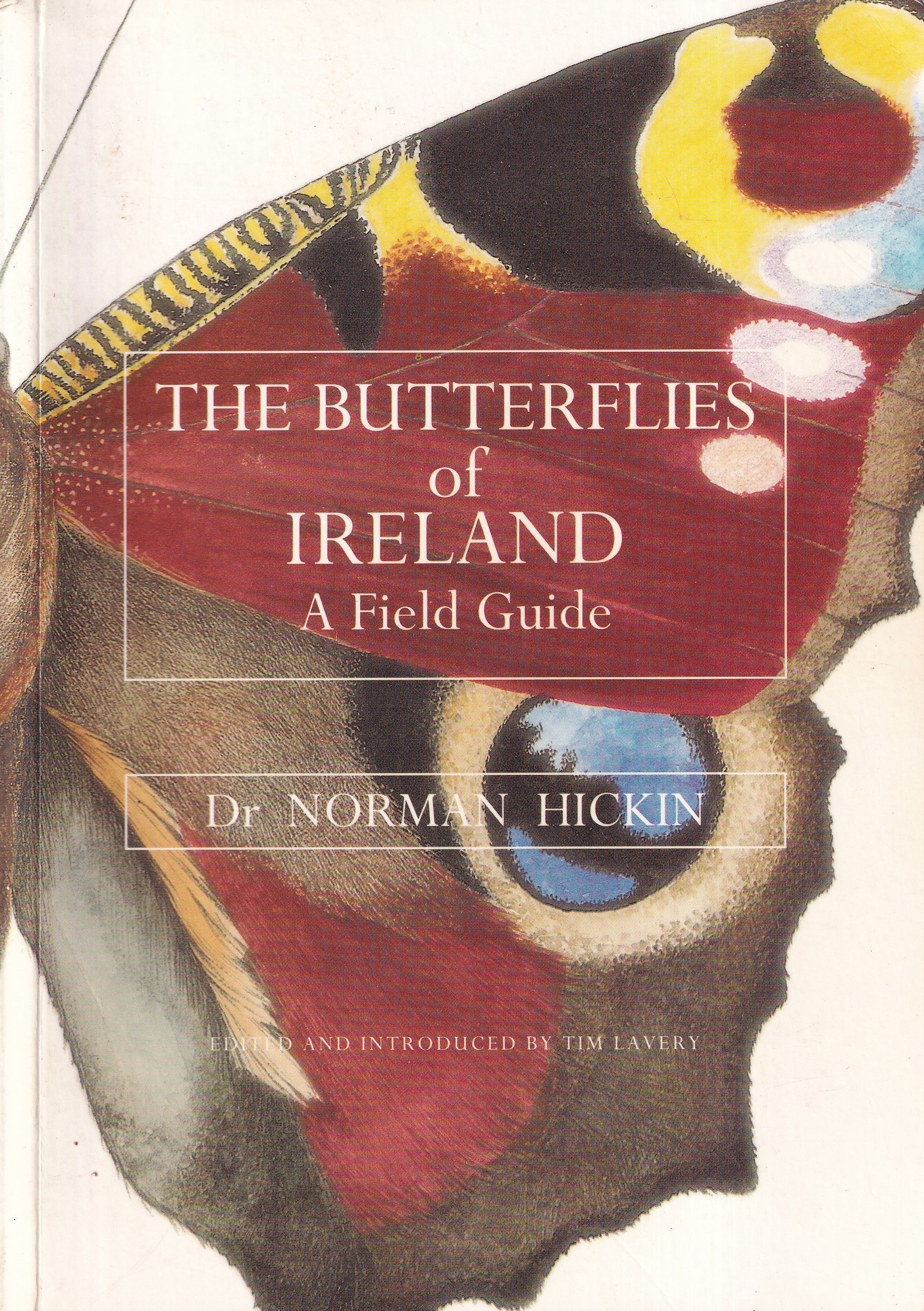 The Butterflies of Ireland: A Field Guide | Dr Norman Hickin | Charlie Byrne's